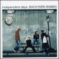 Backyard Babies - Independent Days lyrics