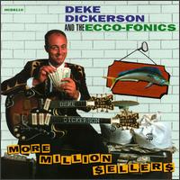 Deke Dickerson - More Million Sellers lyrics