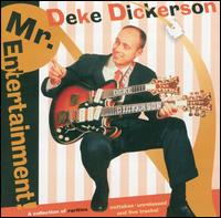 Deke Dickerson - Mister Entertainment lyrics