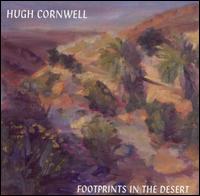 Hugh Cornwell - Footprints in the Desert lyrics