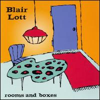 Blair Lott - Rooms & Boxes lyrics