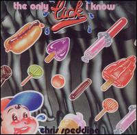 Chris Spedding - The Only Lick I Know lyrics
