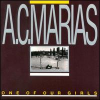 A.C. Marias - One of Our Girls lyrics