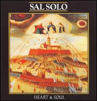 Sal Solo - Heart & Soul lyrics