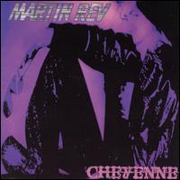 Martin Rev - Cheyenne lyrics