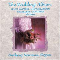 Anthony Newman - The Wedding Album lyrics