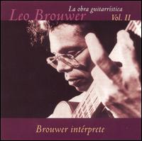 Leo Brouwer - La Obra Guitarristica, Vol. 2 lyrics