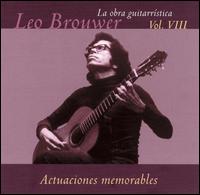 Leo Brouwer - La Obra Guitarristica, Vol. 8 lyrics