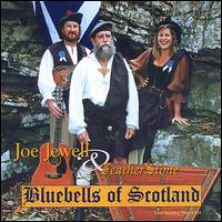 Joe Jewell [Dulcimer] - Bluebells of Scotland lyrics