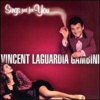 Joe Pesci - Vincent Laguardia Gambini Sings Just for You lyrics