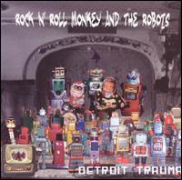 Rock N Roll Monkey & the Robots - Detroit Trauma lyrics