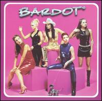 Bardot - Bardot lyrics