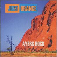 Just Orange - Ayres Rock lyrics