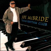 Joe McBride - Texas Rhythm Club lyrics