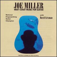 Joe Miller - West Coast Music for Guitar lyrics
