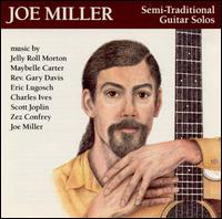 Joe Miller - Semi-Traditional Guitar Solos lyrics
