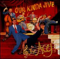 The Jive Aces - Our Kinda Jive lyrics