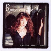 Joanne Paratore - Romancing the Heart lyrics
