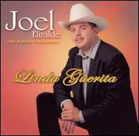 Joel Elizalde - Con Banda Sinaloense: Linda Guerita lyrics