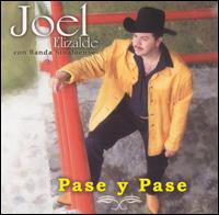 Joel Elizalde - Pase y Pase lyrics