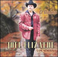 Joel Alizalde - El Molino lyrics