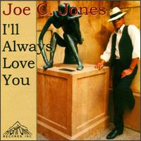 Joey C. Jones - I'll Always Love You lyrics
