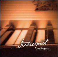 Joe Rogness - Retrospect lyrics