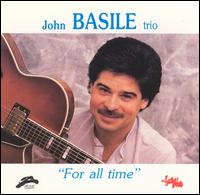 John Basile - For All Time lyrics