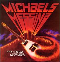 Michaels Messina - Preventive Measures lyrics