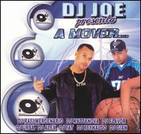DJ Joe - A Mover lyrics
