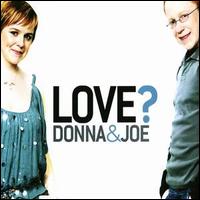 Donna & Joe - Love? lyrics