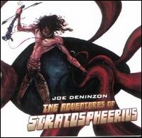 Joe Deninzon - Adventures of Stratospheerius lyrics