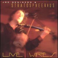 Joe Deninzon - Live Wires lyrics
