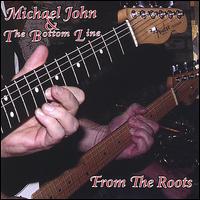 Michael John - From the Roots lyrics