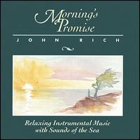 John Rich - Morning's Promise lyrics