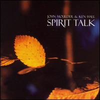 John Moulder - Spirit Talk lyrics