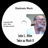 John L. Allen - Twice as Much 2 lyrics