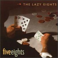 The Lazy Eights - Five-Eights lyrics