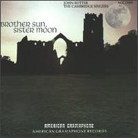 John Rutter & the Cambridge Singers - Brother Sun, Sister Moon lyrics