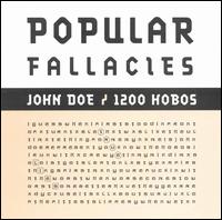 John Doe [1200 Hobos] - Popular Fallacies lyrics