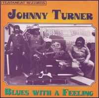 Johnny Turner - Blues with a Feeling lyrics