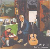 John Greene - Time to Remember lyrics