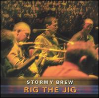 Rig the Jig - Stormy Brew lyrics