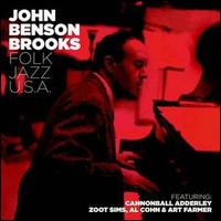 John Benson Brooks - Folk Jazz USA lyrics