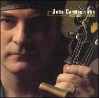 John Campbelljohn - Hook, Slide & Sinker lyrics