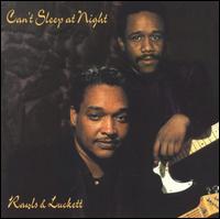 Rawls & Luckett - Can't Sleep at Night lyrics