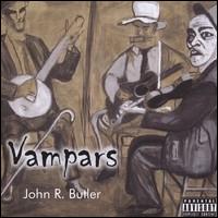 John R. Butler - Vampars lyrics