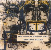 John Bickerton - Shadow Boxes lyrics