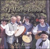 Jolly Rogues - 14 Miles To Boston lyrics