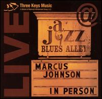 Marcus Johnson [Keyboards] - In Person: Live at Blues Alley lyrics